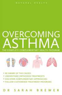 Overcoming Asthma : The Complete Complementary Health Program