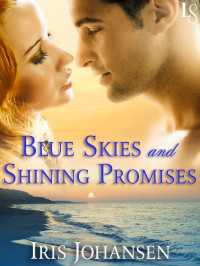 Blue Skies and Shining Promises : A Loveswept Classic Romance