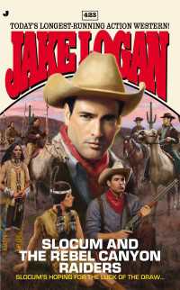 Slocum 423 : Slocum and the Rebel Canyon Raiders
