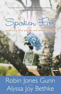 Spoken For : Embracing Who You Are and Whose You Are