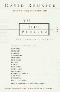 The Devil Problem : And Other True Stories