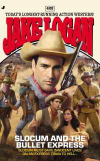 Slocum #422 : Slocum and the Bullet Express