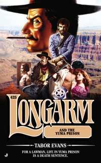 Longarm 425 : Longarm and the Yuma Prison