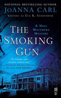 The Smoking Gun : A Nell Matthews Mystery (InterMix)