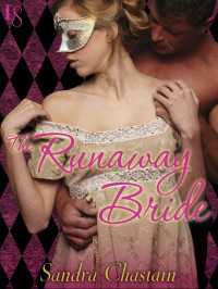 The Runaway Bride : A Loveswept Classic Romance