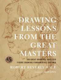 Drawing Lessons from the Great Masters : 45th Anniversary Edition