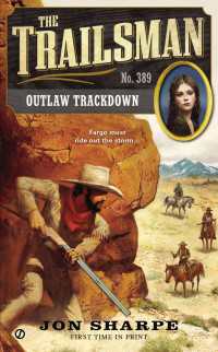 The Trailsman #389 : Outlaw Trackdown