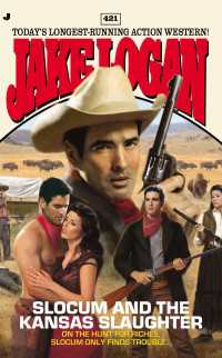 Slocum 421 : Slocum and the Kansas Slaughter
