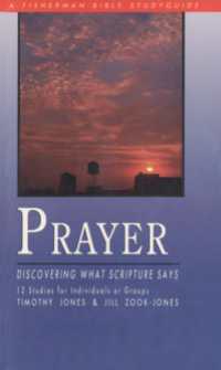 Prayer : Discovering What Scripture Says