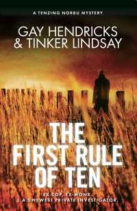 The First Rule of Ten : A Tenzing Norbu Mystery