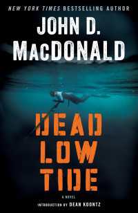 Dead Low Tide : A Novel