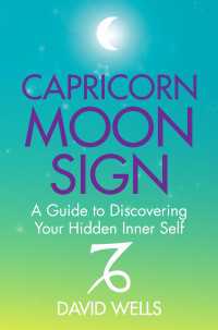 Capricorn Moon Sign : A Guide to Discovering Your Hidden Inner Self