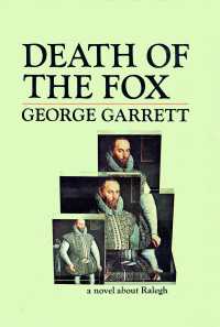 Death of the Fox : a novel about Ralegh