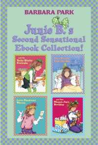Junie B.'s Second Sensational Ebook Collection! : Books 5-8