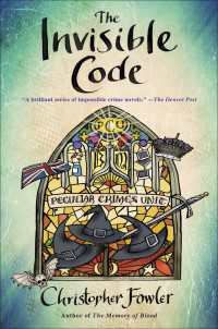 The Invisible Code : A Peculiar Crimes Unit Mystery