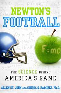 Newton's Football : The Science Behind America's Game