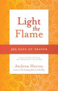 Light the Flame : 365 Days of Prayer