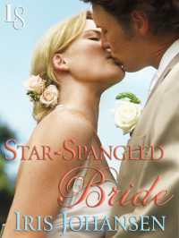 Star-Spangled Bride : A Loveswept Classic Romance