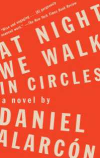 At Night We Walk in Circles : A Novel