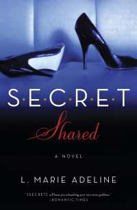 SECRET Shared : A SECRET Novel