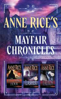 The Mayfair Witches Series 3-Book Bundle : Witching Hour, Lasher, Taltos