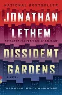 Dissident Gardens : A Novel