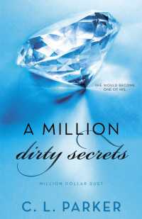 A Million Dirty Secrets : Million Dollar Duet