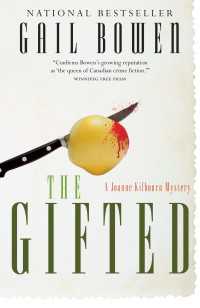 The Gifted : A Joanne Kilbourn Mystery