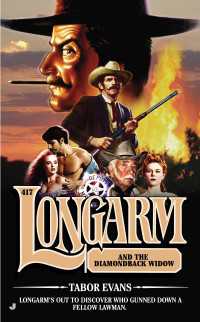 Longarm 417 : Longarm and the Diamondback Widow