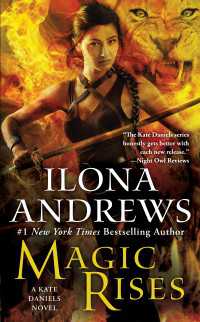 Magic Rises : A Kate Daniels Novel