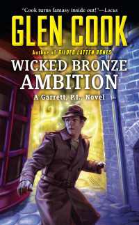 Wicked Bronze Ambition : A Garrett, P.I., Novel