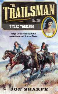 The Trailsman #380 : Texas Tornado