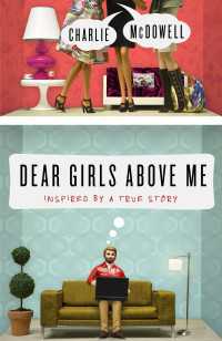 Dear Girls Above Me : Inspired by a True Story
