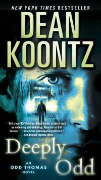 Deeply Odd : An Odd Thomas Novel