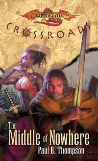 The Middle of Nowhere : Dragonlance: Crossroads