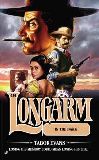 Longarm #414 : Longarm in the Dark