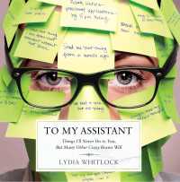 To My Assistant : Things I'll Never Do to You, But Many Other Crazy Bosses Will