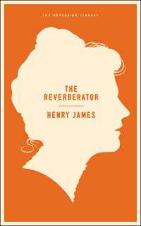 The Reverberator : A Novel