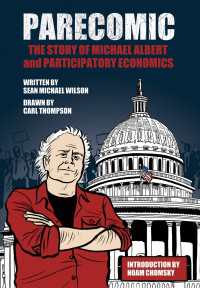 Parecomic : Michael Albert and the Story of Participatory Economics