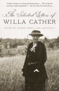 ウィラ・キャザー書簡集<br>The Selected Letters of Willa Cather