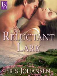 The Reluctant Lark : A Loveswept Classic Romance