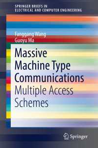 Massive Machine Type Communications : Multiple Access Schemes