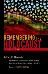 ホロコーストを記憶する<br>Remembering the Holocaust : A Debate
