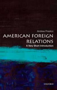 VSIアメリカの対外関係<br>American Foreign Relations : A Very Short Introduction