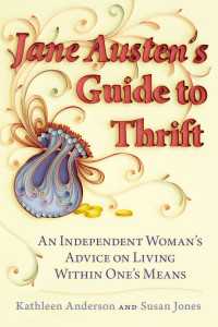 Jane Austen's Guide to Thrift : An Independent Woman's Advice on Living within One's Means
