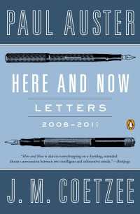 Here and Now : Letters 2008-2011