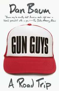 Gun Guys : A Road Trip