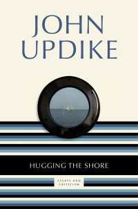 Hugging the Shore : Essays and Criticism