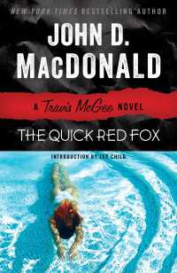 The Quick Red Fox : A Travis McGee Novel
