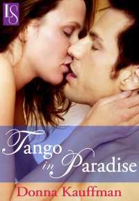 Tango in Paradise : A Loveswept Classic Romance